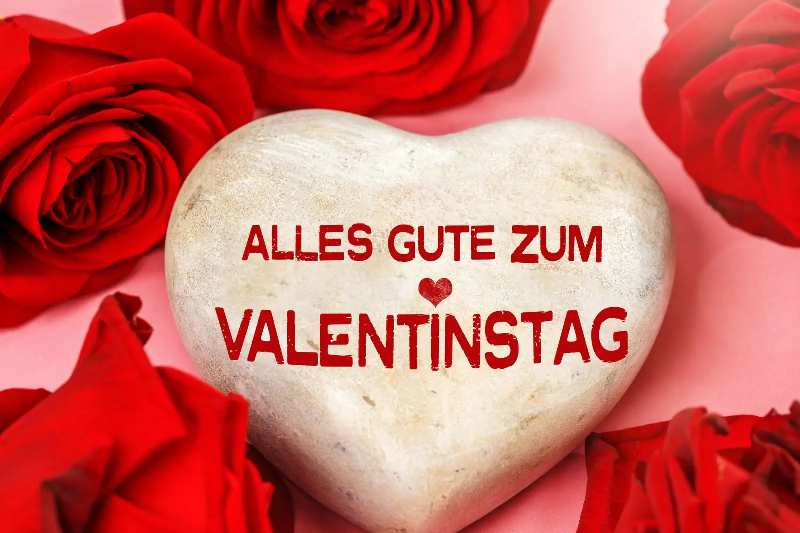 Alles gute zum valentinstag grus