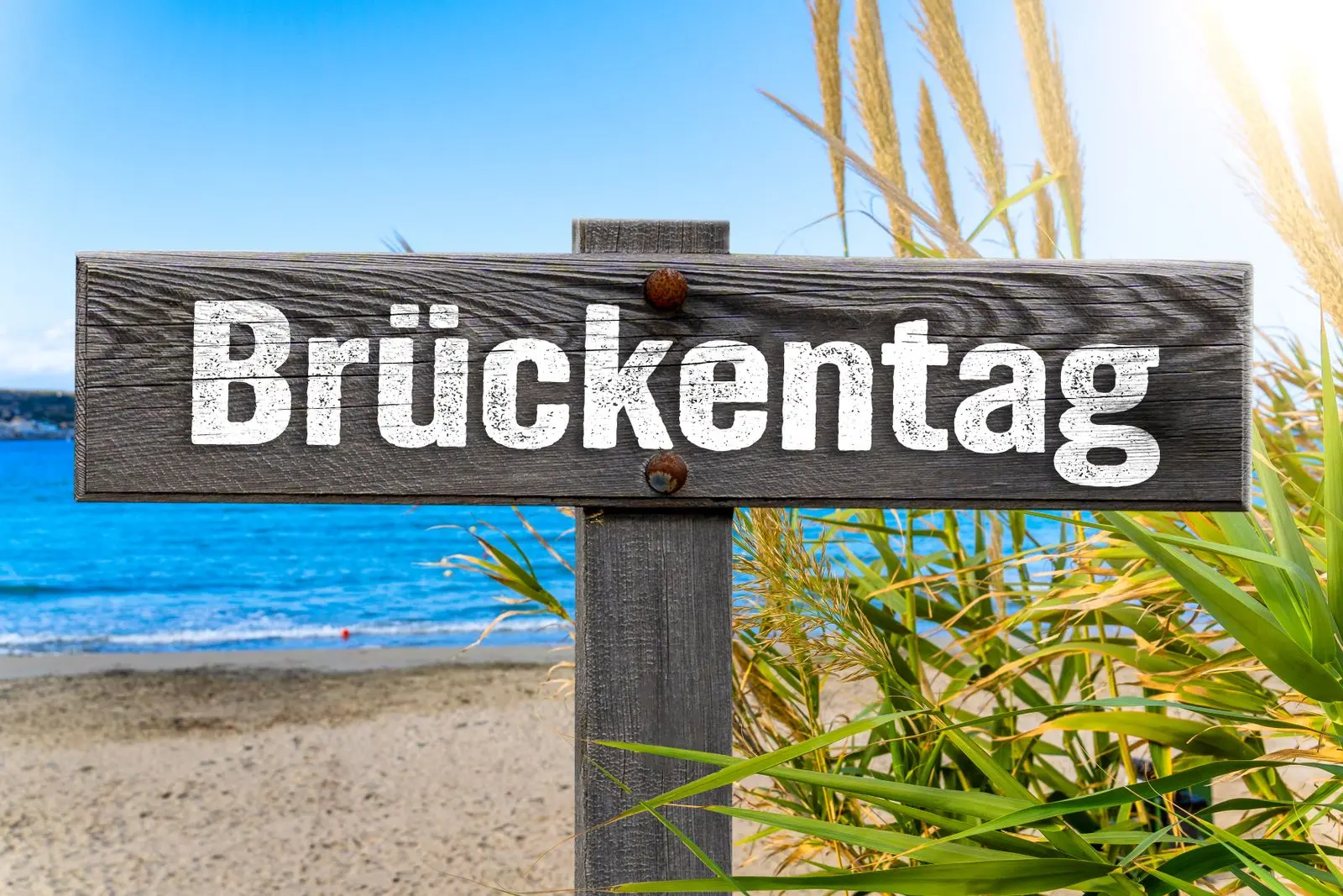 Brückentag 2026 auf einem schild